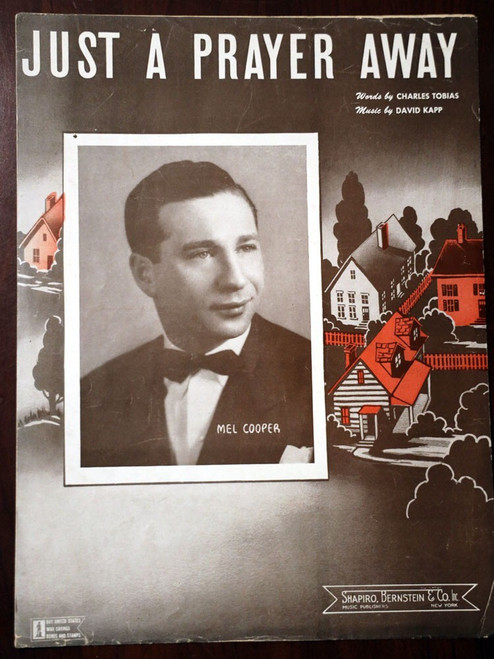 JUST A PRAYER AWAY Sheet Music MEL COOPER c. 1944 Charles Tobias/David Kapp