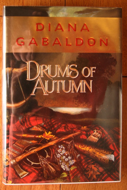 DRUMS OF AUTUMN by Diana Gabaldon (1997) HC/DJ Outlander Series Book #4 1st/4th