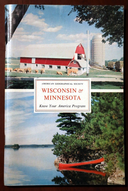 WISCONSIN & MINNESOTA American Geographical Society "Know Your America" Program