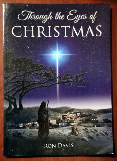 Through the Eyes of Christmas by Ron Davis 2018 Paperback Religion/Holidays/KJV