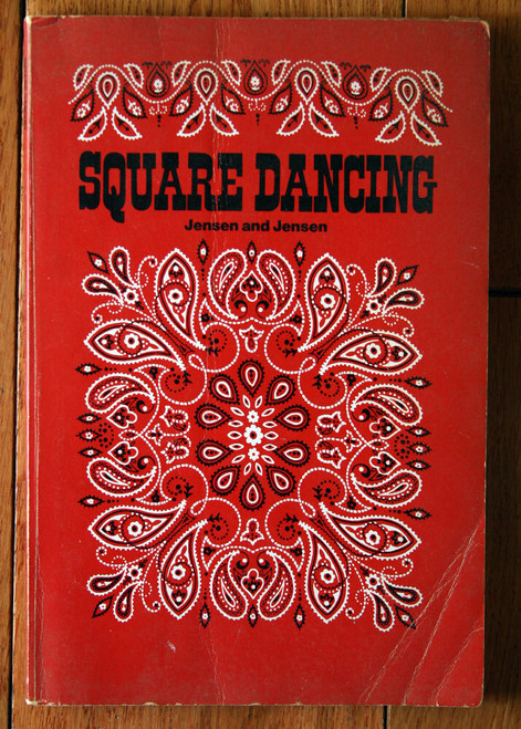SQUARE DANCING by Jensen and Jensen 1976 Brigham Young University Press