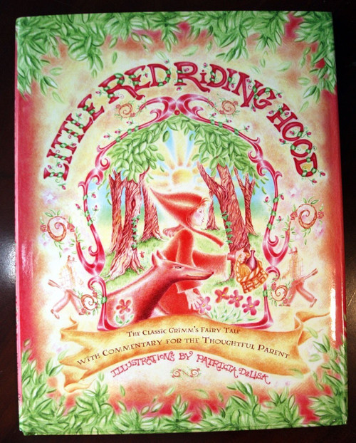 LITTLE RED RIDING HOOD Retold by Christopher Bamford 2006 First Edition DeLisa