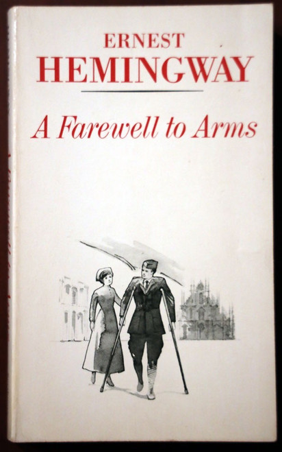 A Farewell to Arms by Ernest Hemingway 1957 Charles Scribner's Sons Paperback