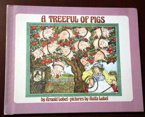 A Treeful of Pigs by Arnold/Anita Lobel 1979 Greenwillow Books Vintage Hardcover