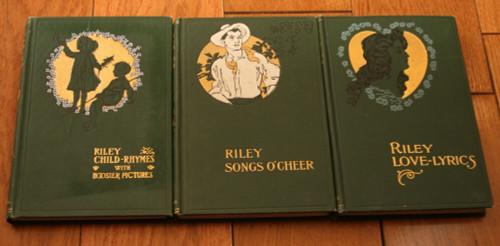 JAMES WHITCOMB RILEY Antique Book Lot - Child-Rhymes, Songs O'Cheer, Love Lyrics