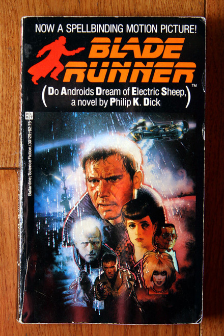 BLADE RUNNER Do Androids Dream of Electric Sheep by Philip K Dick 1982 Paperback