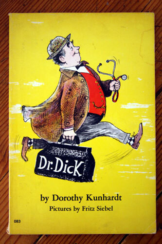 DR. DICK by Dorothy Kunhardt & Fritz Siebel 1974 1st Printing Reader's Digest SC