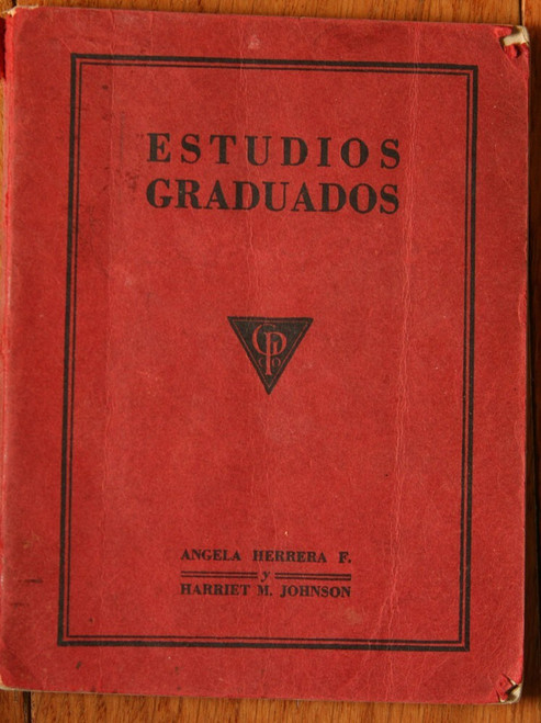 ESTUDIOS GRADUADOS Angela Herrera F. Harriet M. Johnson 1948 Gregg Publishing