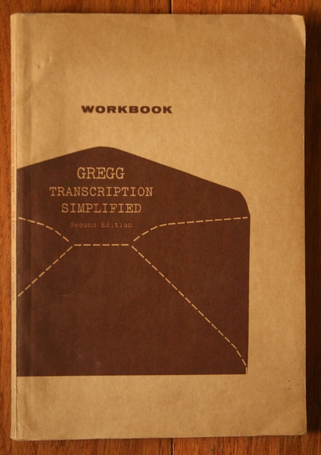 GREGG TRANSCRIPTION SIMPLIFIED Workbook 1956 Second Edition SHORTHAND Vintage