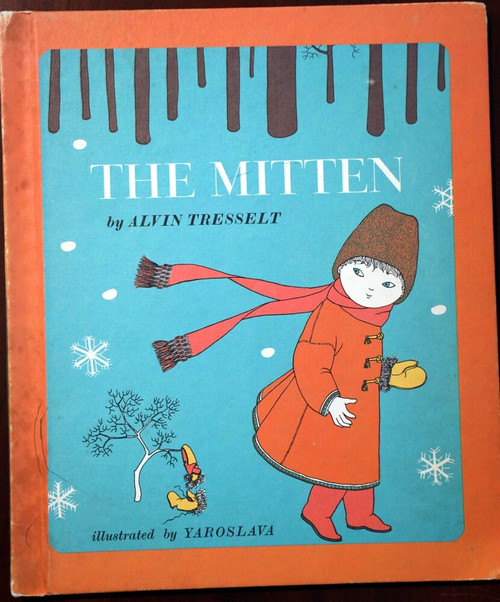 THE MITTEN by Alvin Tresselt & YAROSLAVA 1964 Ukrainian Folktale Book VINTAGE