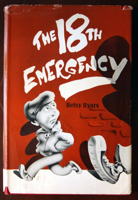 The 18th Emergency by Betsy Byars 1973 HC/DJ Illustrated by Robert Grossman