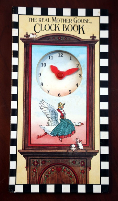 The Real Mother Goose Clock Book 1984 Jane Chambless-Rigie - With MOVEABLE HANDS