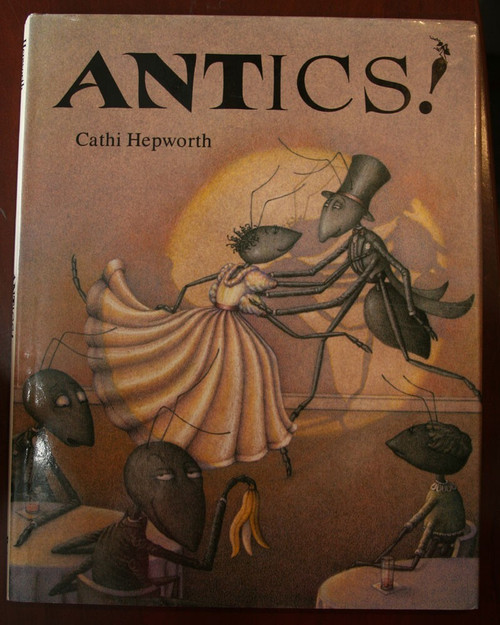 ANTICS! An Alphabetical Anthology by Cathi Hepworth 1992 First Impression HC/DJ