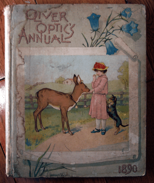 Oliver Optic's Annual 1890 Russell Publishing Stories, Poems & Pictures ANTIQUE