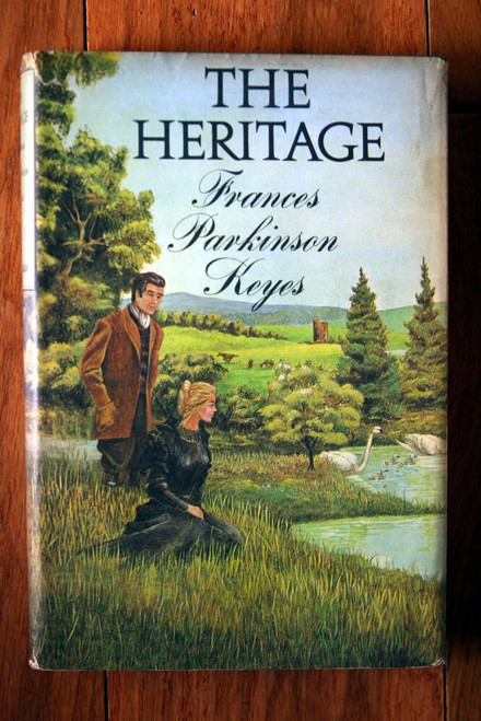 THE HERITAGE by Frances Parkinson Keyes 1968 HC/DJ Book Club Edition BCE