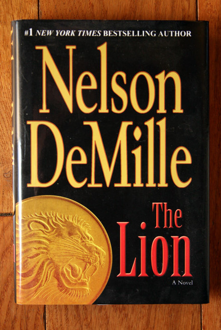 The Lion by Nelson DeMille (2010) HC/DJ Grand Central Publishing Detective Novel