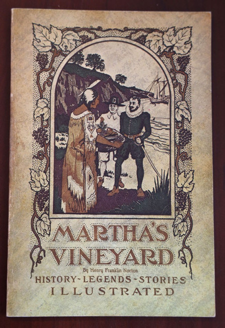 MARTHA'S VINEYARD - Henry Franklin Norton 1979 Illustrated History Oak Bluffs MA