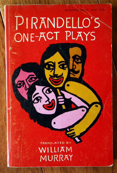 Pirandello's One-Act Plays by William Murray 1970 Minerva Press Paperback DRAMA