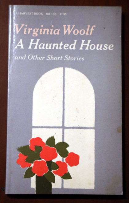 A Haunted House by Virginia Woolf 1949 Harvest Book Paperback HB 105 Vintage