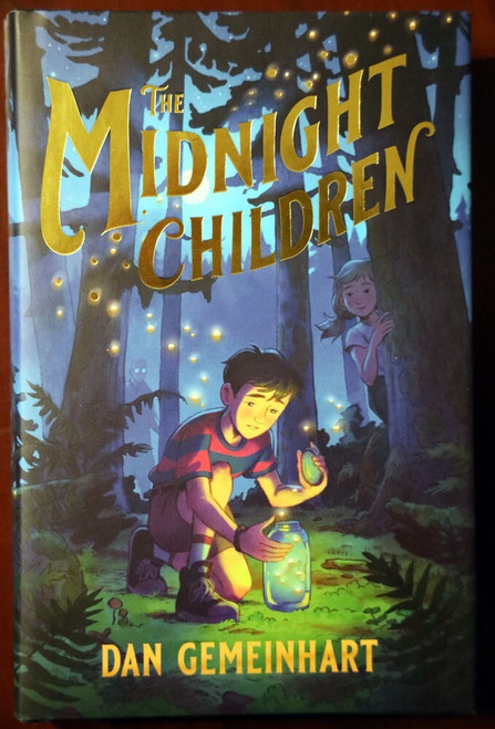 THE MIDNIGHT CHILDREN by Dan Gemeinhart 2022 HC/DJ First Edition Excellent