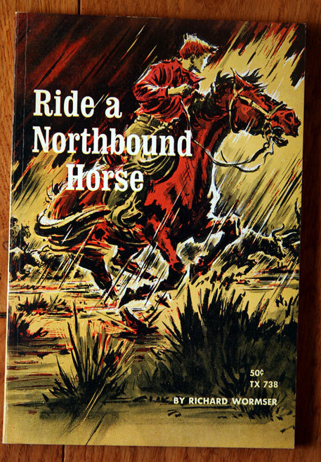 Ride a Northbound Horse by Richard Wormser 1966 1st Printing Scholastic NICE!!