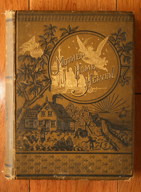 GOLDEN THOUGHTS on MOTHER HOME & HEAVEN Rev. Theo Cuyler 1882 Illustrated