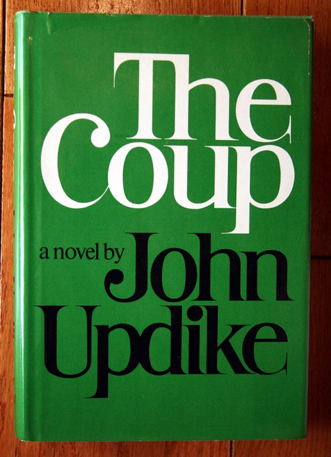 The Coup: A Novel by John Updike 1978 HC/DJ Alfred A. Knopf Vintage Book 1st Ed.
