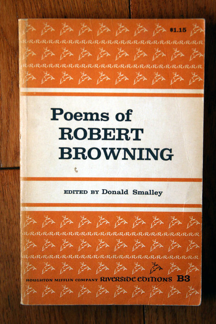 Poems of Robert Browning 1956 Riverside Edition Donald Smalley VINTAGE Softcover