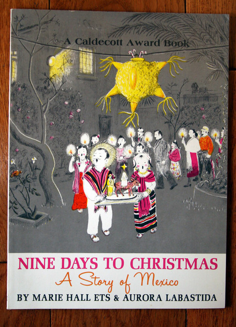 Nine Days to Christmas: A Story of Mexico by Ets/Labastida 1959 Paperback NICE!