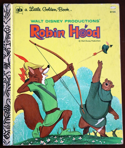 Walt Disney ROBIN HOOD 1973 Vintage Little Golden Book #D126