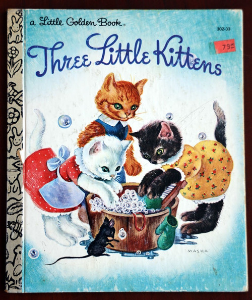 THREE LITTLE KITTENS 1981 Vintage Little Golden Book #302-33 MASHA Illustrated