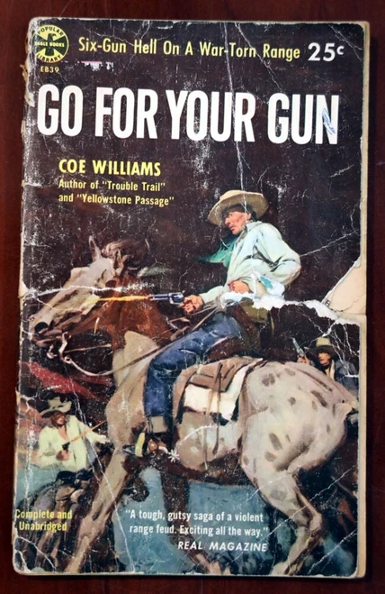 GO FOR YOUR GUN by Coe Williams 1955 Vintage Western Paperback Popular Library