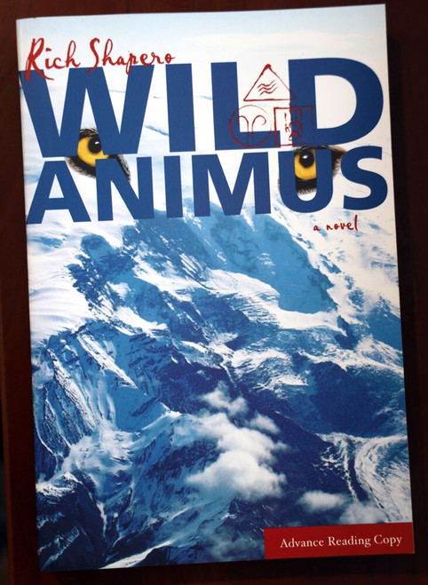 WILD ANIMUS: A Novel by Rich Shapero 2004 Advance Reading Copy EXCELLENT TPB