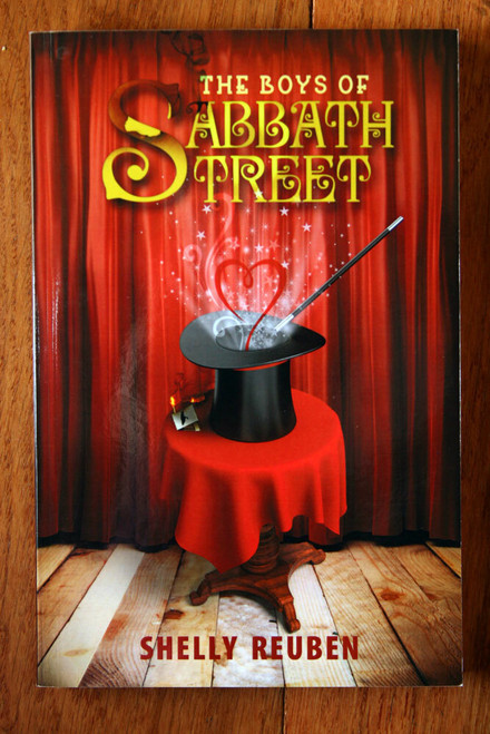 THE BOYS OF SABBATH STREET by Shelly Reuben SIGNED 2014 Paperback MAGIC
