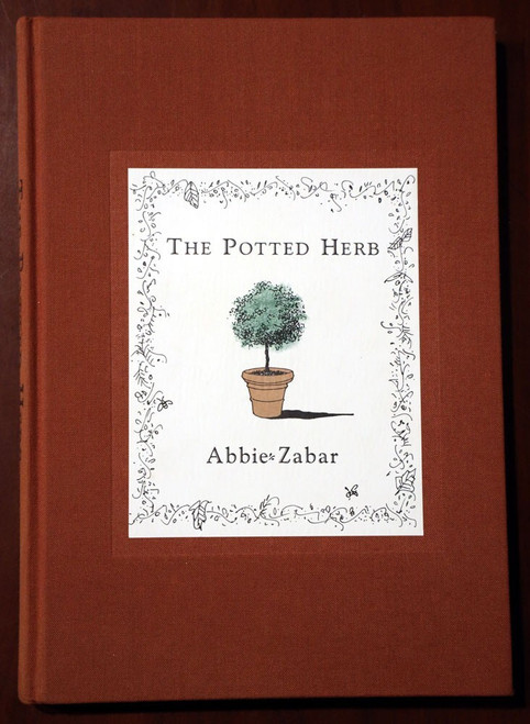 THE POTTED HERB by Abbie Zabar 1988 First Edition 4th Print Hardcover GARDENING