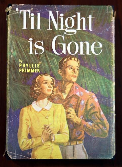 'Til Night Is Gone - Phyllis Primmer 1953 HC/DJ Zondervan Vintage Book Christian