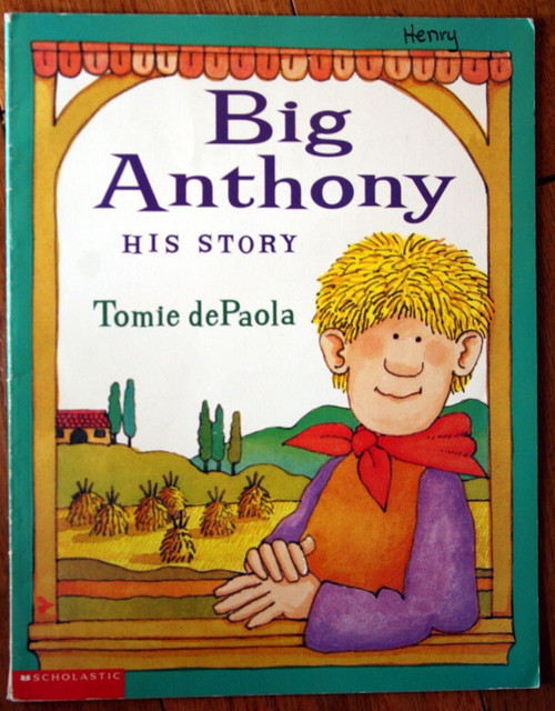 Big Anthony : His Story by Tomie dePaola 1999 Scholastic Paperback