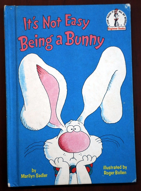 It's Not Easy Being a Bunny - Marilyn Sadler/Roger Bollen 1983 Vintage DR. SEUSS