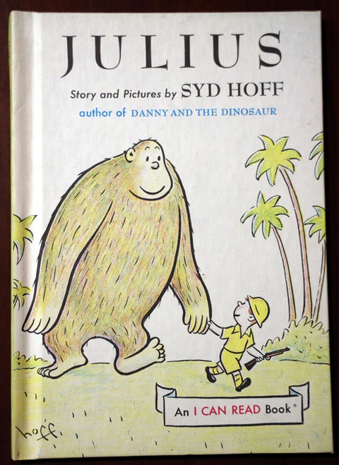 JULIUS by Syd Hoff 1959 An I CAN READ BOOK Hardcover Weekly Reader VINTAGE NICE!