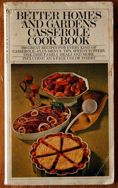 Better Homes and Gardens Casserole Cookbook 1973 Vintage Bantam Books Paperback