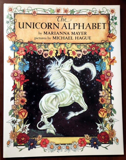 The Unicorn Alphabet by Marianna Mayer/Michael Hague Art - 1993 HC/DJ Excellent