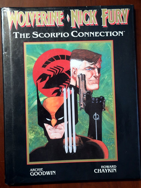 WOLVERINE - NICK FURY The Scorpio Connection 1989 Marvel Comic Book Hardcover