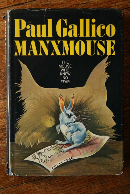 MANXMOUSE by Paul Gallico 1968 1st First American Edition HC/DJ Illustrated
