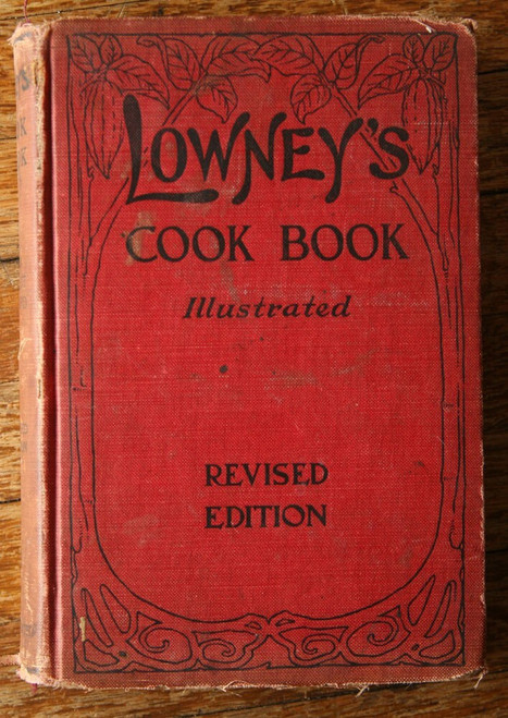 LOWNEY'S COOKBOOK Illustrated 1912 Maria Willett Howard Red Vintage Hardcover