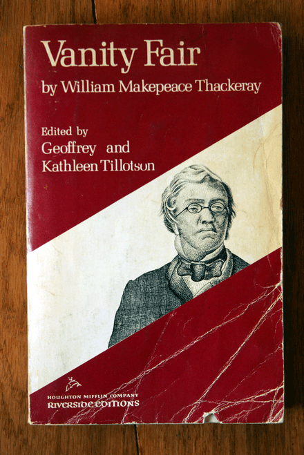 Vanity Fair by William Makepeace Thackeray 1963 Riverside Editions Tillotson