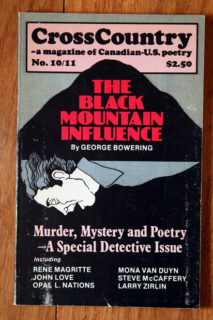 CROSS COUNTRY Poetry Magazine The Black Mountain Influence by George Bowering 
