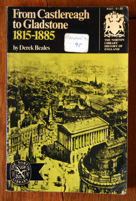 From Castlereagh to Gladstone 1815-1885 by Derek Beales 1969 Softcover HISTORY
