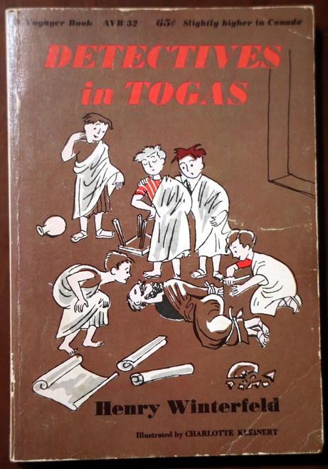 Detectives in Togas by Henry Winterfeld 1956 Illustrated by Charlotte Kleinert