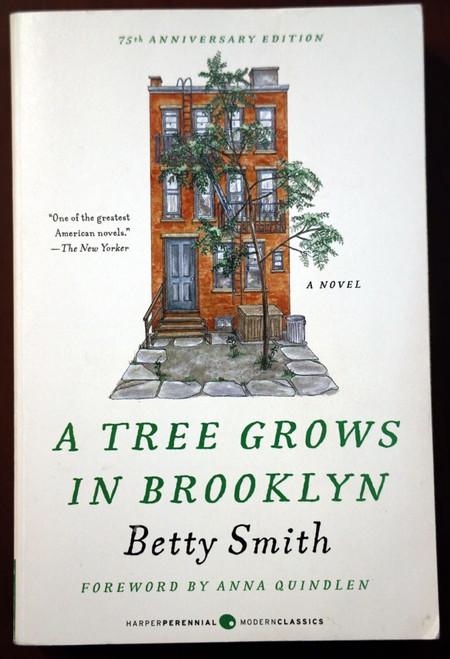 A Tree Grows in Brooklyn by Betty Smith 75th Anniversary Trade Paperback 2018