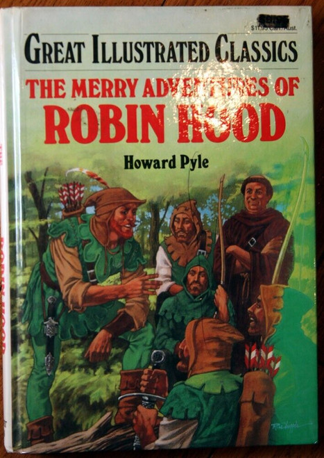 Merry Adventures of ROBIN HOOD Great Illustrated Classics 1990 Baronet Books
